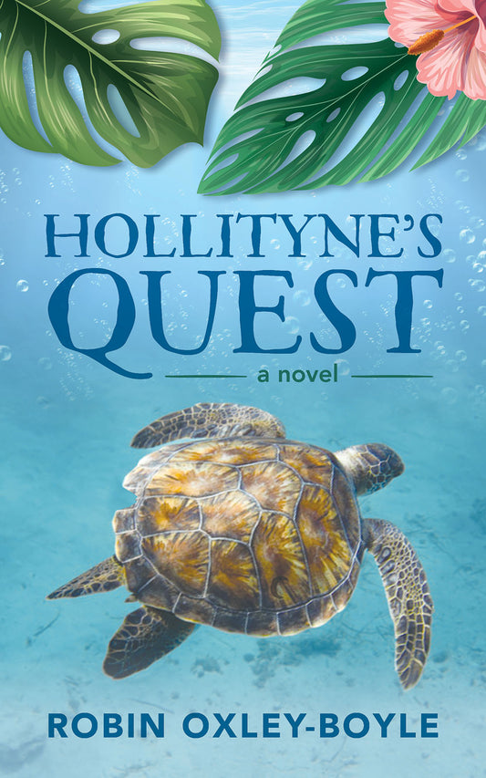 Hollytine’s Quest - Hardback